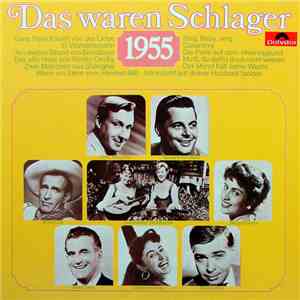 Various - Das Waren Schlager 1955 album flac