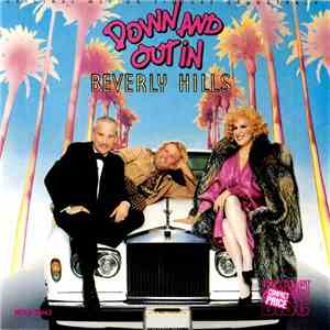 Various - Down And Out In Beverly Hills Original Motion Picture Soundtrack album flac