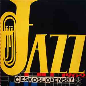 Various - Československý Jazz 1962 album flac