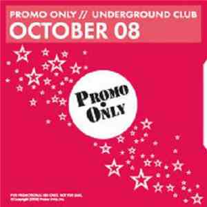 Various - Promo Only Underground Club October 2008 album flac