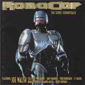 Various - Robocop - The Series Soundtrack album flac