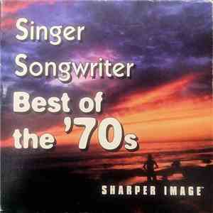 Various - Singer Songwriter Best Of The 70's album flac