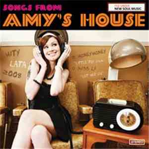 Various - Songs From Amy's House album flac