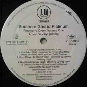 Various - Southern Ghetto Platinum Freeworld Order, Volume One Advance Vinyl (Clean) album flac