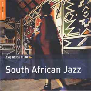 Various - The Rough Guide To South African Jazz album flac