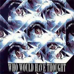 Various - Who Would Have Thought album flac