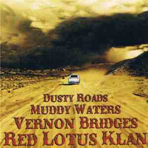Vernon Bridges - Dusty Roads Muddy Waters album flac