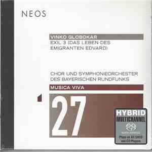 Vinko Globokar, Chor Des Bayerischen Rundfunks, Symphonie-Orchester Des Bayerischen Rundfunks - Musica Viva 27: Vinko Globokar album flac
