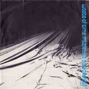 Waste Of Time  - Muziek Uit Zwischenfall album flac