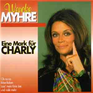 Wencke Myhre - Eine Mark Für Charly album flac