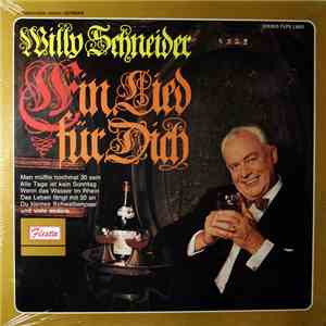 Willy Schneider - Ein Lied Für Dich album flac