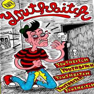 Youthbitch - Youthbitch Youthbitch Youthbitch Youthbitch Youthbitch album flac