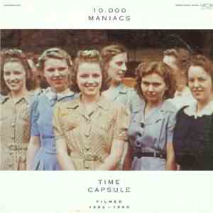 10.000 Maniacs - Time Capsule (Filmed 1982 - 1990) album flac
