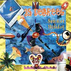 35 Degrees - Summer Holiday album flac