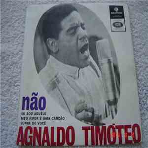 Agnaldo Timóteo - Não album flac