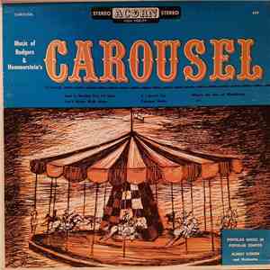 Albert Cohen And Orchestra - Rodgers & Hammerstein's Music Of Carousel album flac