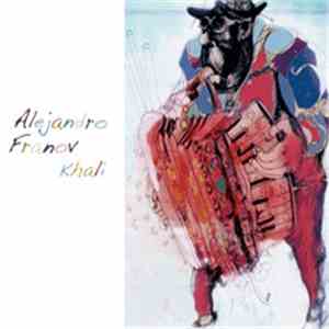Alejandro Franov - Khali album flac