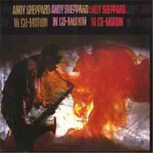 Andy Sheppard - In Co-Motion album flac