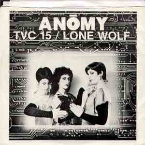 Anōmy - TVC 15 / Lone Wolf album flac