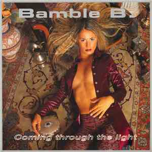 Bamble B - Coming Through The Light album flac