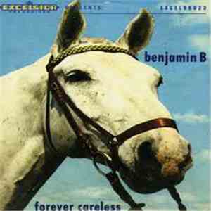 Benjamin B - Forever Careless album flac