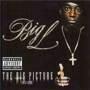 Big L - The Big Picture (1974-1999) album flac