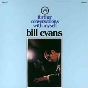 Bill Evans - Further Conversations With Myself album flac