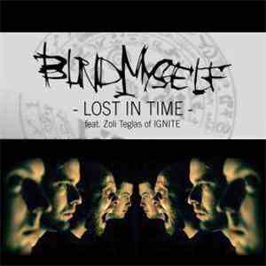 Blind Myself feat. Zoli Teglas - Lost In Time album flac
