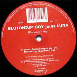 Blutonium Boy Joins Luna - Blackout / Fear album flac