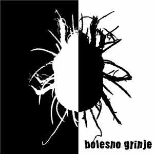 Bolesno Grinje / Sodn Dan - Bolesno Grinje / Sodn' Dan album flac