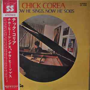 Chick Corea - Now He Sings, Now He Sobs album flac