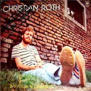 Christian Roth - Zapatilla Y Camiseta album flac