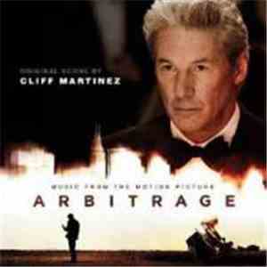 Cliff Martinez - Arbitrage album flac