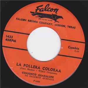 Conjunto Guadalupe De Salomon Quezada - La Pollera Coloraa / El Sapo Y La Estaca album flac