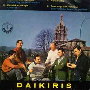 Daikiris - Ikusten Dut San Francisco album flac