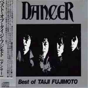 Dancer  - Best Of Taiji Fujimoto album flac