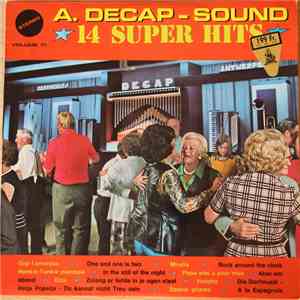 Decap Organ Antwerp - A. Decap-Sound ★ 14 Super Hits ★ Volume 11 album flac
