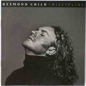 Desmond Child - Discipline album flac