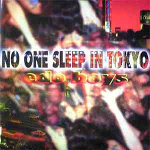 Edo Boys - No One Sleep In Tokyo album flac