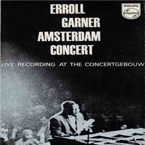 Erroll Garner - Amsterdam Concert album flac
