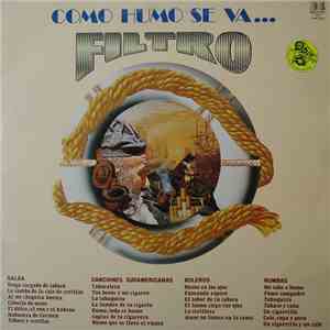 Filtro - Como Humo Se Va... album flac