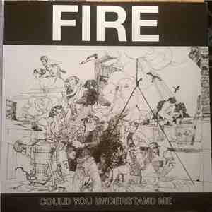 Fire  - Could You Understand Me album flac