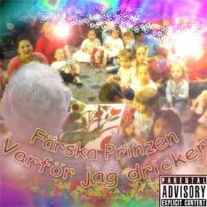 Färska Prinzen - Varför Jag Dricker album flac