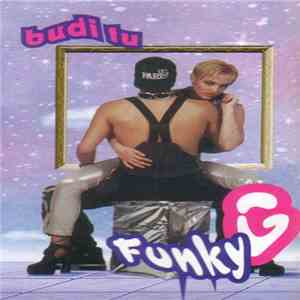 Funky G  - Budi Tu album flac
