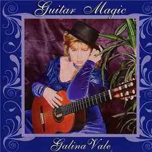 Galina Vale - Guitar Magic album flac