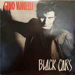 Gino Vannelli - Black Cars album flac