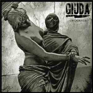 Giuda - Decadenza album flac
