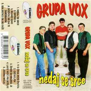 Grupa Vox - Nedaj Se Srce album flac