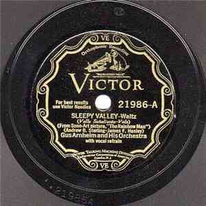 Gus Arnheim And His Orchestra - Sleepy Valley / This Is Heaven album flac