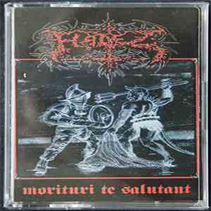 Hadez - Morituri Te Salutant album flac